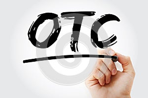 OTC - Over The Counter acronym with marker, concept background