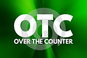 OTC - Over The Counter acronym, medical concept background