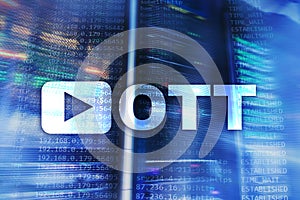 OTT, IPTV, video streaming over the internet. photo