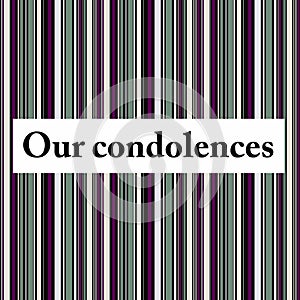 Our condolences
