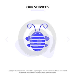 Our Services Bee Insect, Beetle, Bug, Ladybird, Ladybug Solid Glyph Icon Web card Template