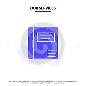 Our Services Book, Education, Medical Book, Medical Solid Glyph Icon Web card Template
