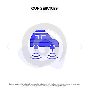 Our Services Car, Electric, Network, Smart, wifi Solid Glyph Icon Web card Template