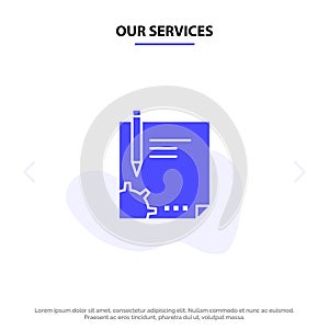 Our Services Contract, Document, File, Page, Paper, Sign, Signing Solid Glyph Icon Web card Template