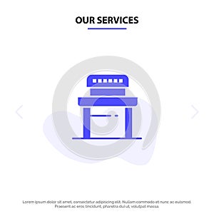 Our Services Desk, Student, Chair, School Solid Glyph Icon Web card Template