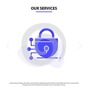 Our Services Digital, Lock, Technology Solid Glyph Icon Web card Template