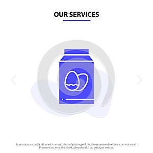 Our Services Egg, Bottle, Easter, Holiday Solid Glyph Icon Web card Template