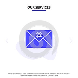 Our Services Email, Inbox, Mail Solid Glyph Icon Web card Template