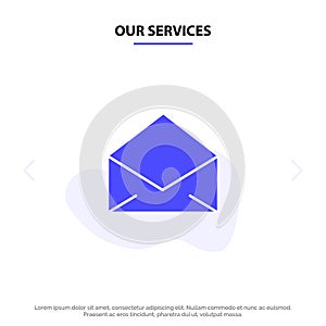Our Services Email, Mail, Message, Open Solid Glyph Icon Web card Template
