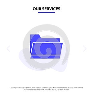 Our Services Folder, Open, Data, Storage Solid Glyph Icon Web card Template
