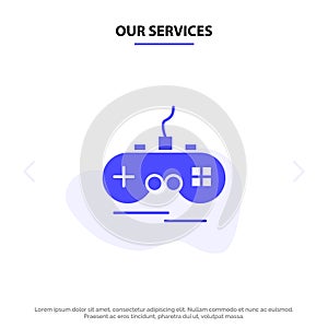 Our Services Joystick, Wireless, Xbox, Gamepad Solid Glyph Icon Web card Template photo