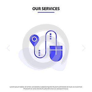 Our Services Mouse, Location, Search, Computer Solid Glyph Icon Web card Template