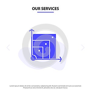 Our Services Scalable, System, Scalable System, Science Solid Glyph Icon Web card Template