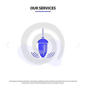 Our Services Sinker, Instrument, Measurement, Plumb, Plummet Solid Glyph Icon Web card Template