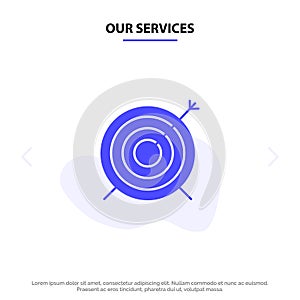 Our Services Target, Dart, Goal, Focus Solid Glyph Icon Web card Template