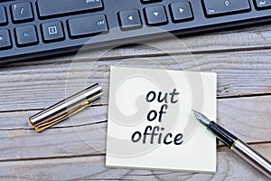 Out of office words on notes