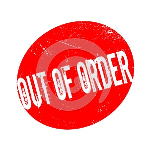 Out Of Order rubber stamp