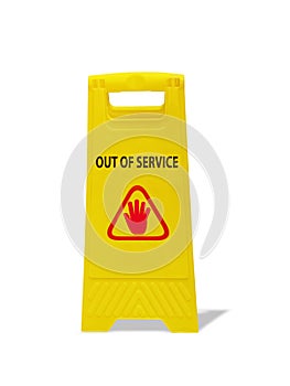 `OUT OF SERVICE` warning sign on yellow boardcard with red icon symbol.