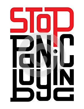 Outbreak of coronavirus, stop panic buying. Vector illustration on a white background. Stop panic buying campaign in quarantine