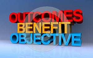 outcomes benefit objective on blue