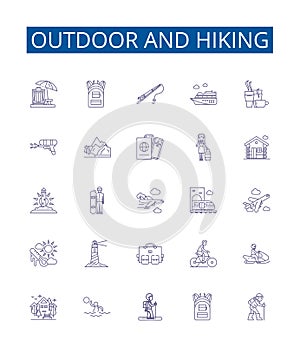 Outdoor and hiking line icons signs set. Design collection of Hiking, Outdoors, Camping, Trails, Backpacking, Mountain