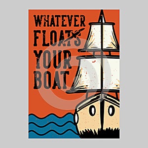 outdoor poster design whatever floats your boat