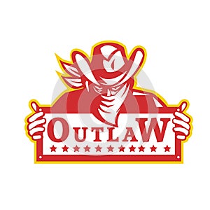 Outlaw Holding Sign Retro