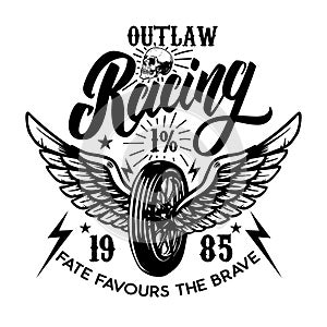 Outlaw racing. Emblem template with biker skull. Design element for poster, t shirt, sign, label, logo