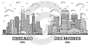 Outline Des Moines Iowa and Chicago Illinois USA City Skyline Set