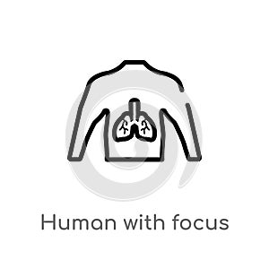 outline human with focus on the lungs vector icon. isolated black simple line element illustration from human body parts concept.