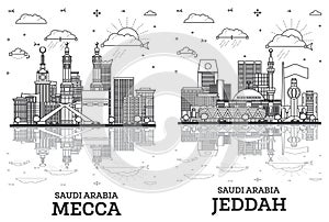 Outline Jeddah and Mecca Saudi Arabia city skyline set with modern buildings and reflections isolated on white. Cityscape with