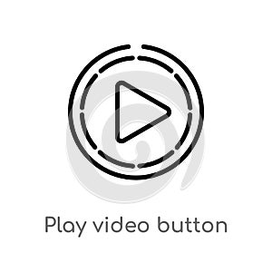 outline play video button vector icon. isolated black simple line element illustration from user interface concept. editable