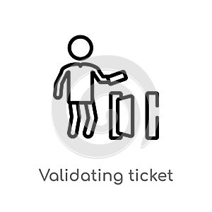 outline validating ticket vector icon. isolated black simple line element illustration from people concept. editable vector stroke