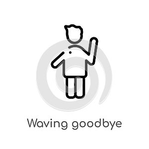 outline waving goodbye vector icon. isolated black simple line element illustration from people concept. editable vector stroke