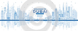 Outline Welcome to Dubai UAE Skyline with Blue Buildings and Reflections