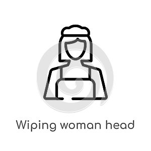 outline wiping woman head vector icon. isolated black simple line element illustration from cleaning concept. editable vector