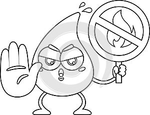 Outlined Angry Water Drop Cartoon Character Holding A No Fire Sign