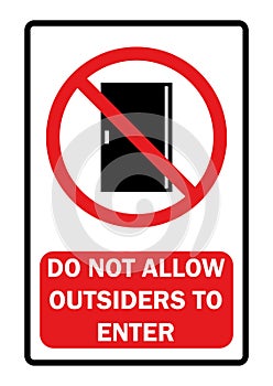 Outsiders are not allowed to enter. vector illustration.