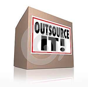 Outsource It Words Cardboard Box Shipping Jobs Labor Workforce photo