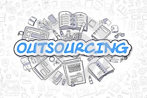 Outsourcing - Doodle Blue Word. Business Concept.