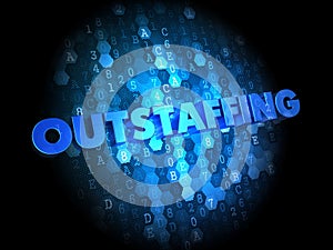 Outstaffing Concept on Digital Background.