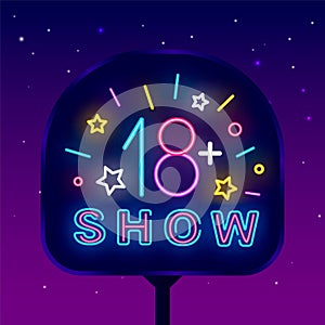Over 18 years old show with confetti neon emblem on billboard. Sexual performance. Isolated vector stock illustration