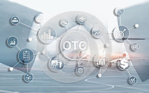 Over The Counter. OTC. Trading Stock Market concept.