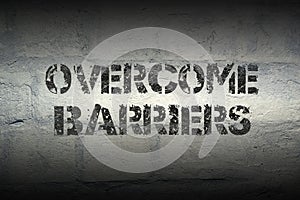 Overcome barriers gr