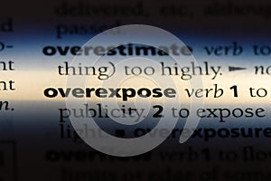 overexpose