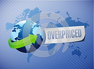 overpriced international globe sign concept photo
