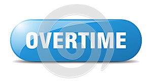 overtime button. sticker. banner. rounded glass sign