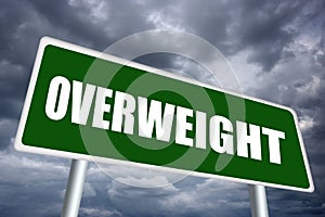 Overweight sign