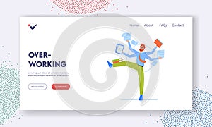 Overworking Landing Page Template. Businessman with Many Hands Juggling with Office Supplies. Productive Manager Work