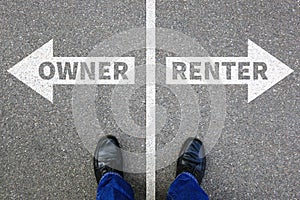 Owner renter rent own ownership rental purchase real estate house apartment concept photo